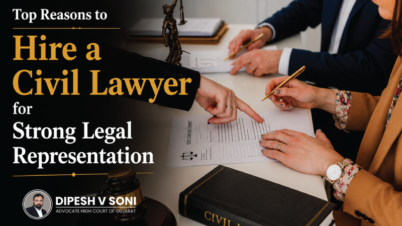 Top Reasons to Hire a Civil Lawyer for Strong Legal Representation